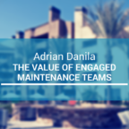 The Value of Engaged Maintenance Teams
