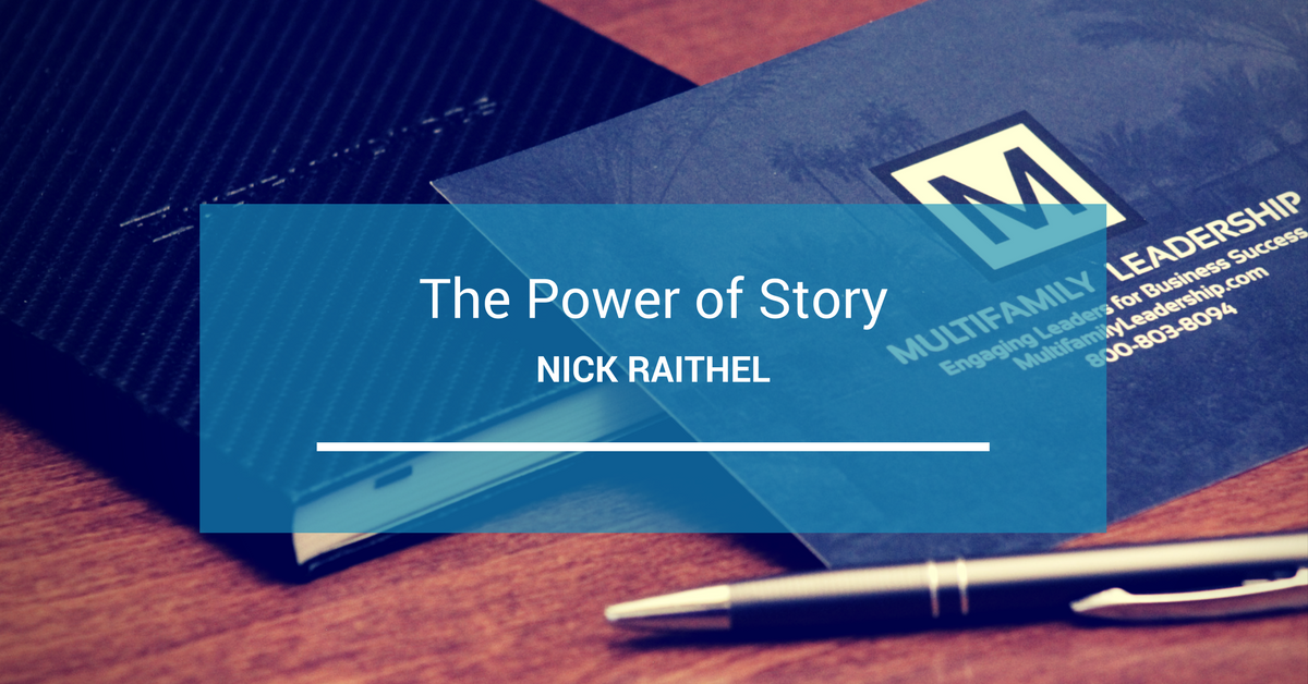The Power of Story with Nick Raithel
