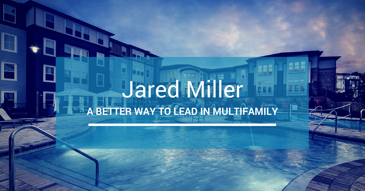 A Better way to Lead with Jared Miller