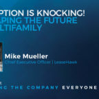What to Expect at the Multifamily Leadership Summit Where Innovation, Disruption and Leadership Converge