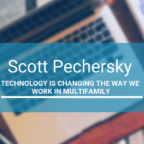Technology is Changing the Way We Work in Multifamily